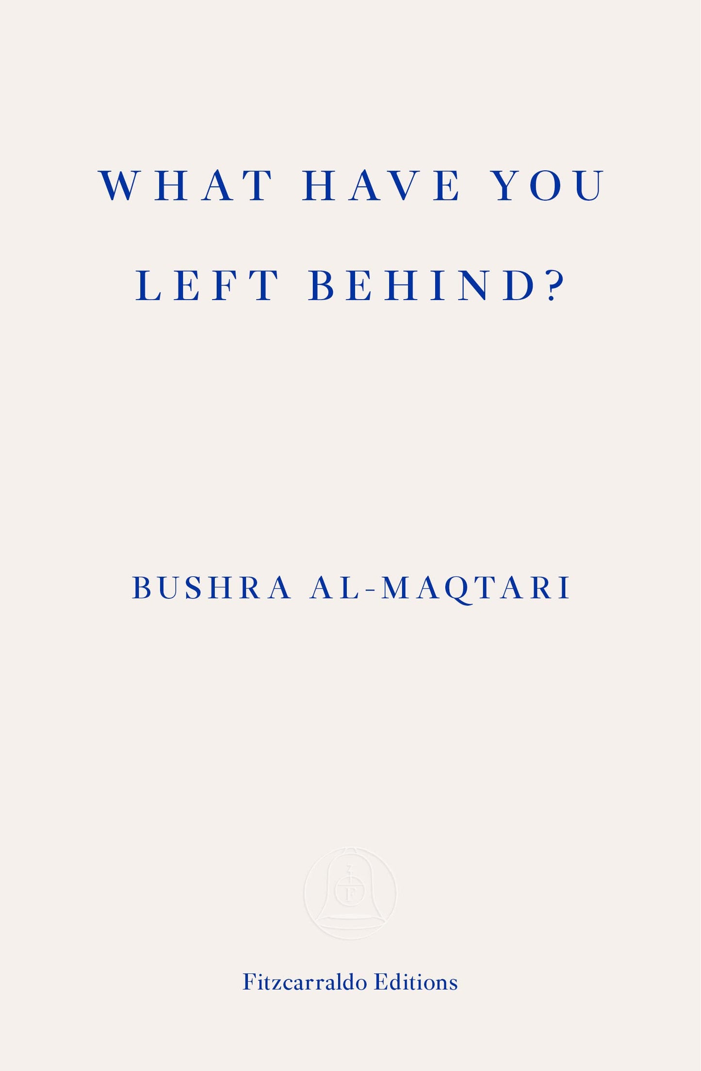 What Have You Left Behind? book cover