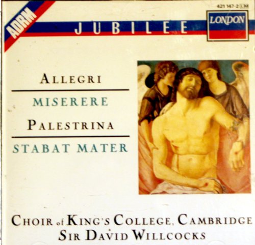 Allegri: Miserere; Palestrina: Stabat Matter