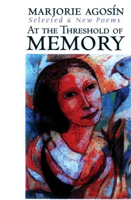 At the Threshold of Memory: New & Selected Poems book cover