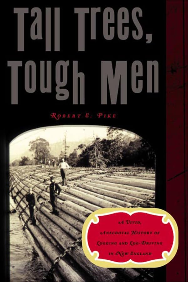Tall Trees, Tough Men ((Reissue)) ((Reissue))