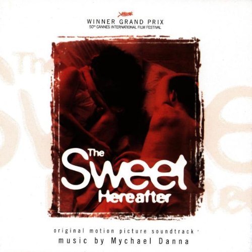 The Sweet Hereafter: Original Motion Picture Soundtrack book cover