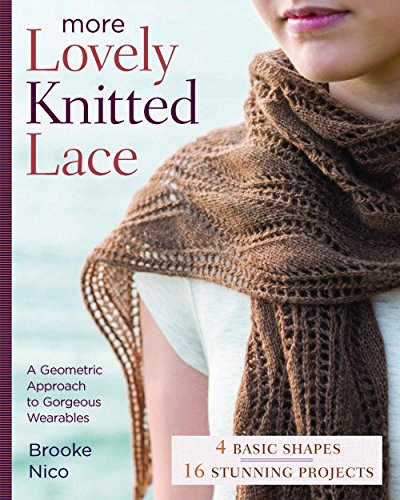 More Lovely Knitted Lace: Contemporary Patterns in Geometric Shapes book cover