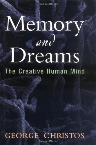 Memory and Dreams: The Creative Human Mind book cover