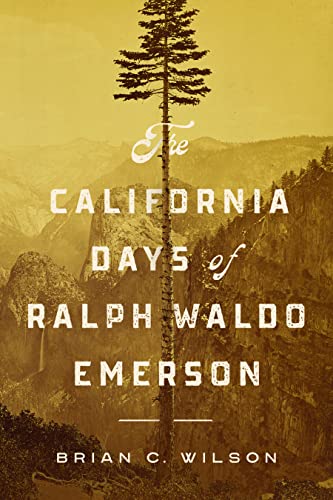 California Days of Ralph Waldo Emerson book cover