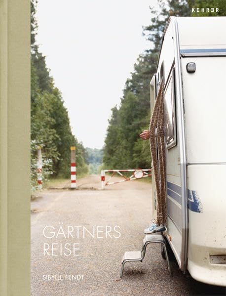 Sibylle Fendt - Gärtners Reise book cover