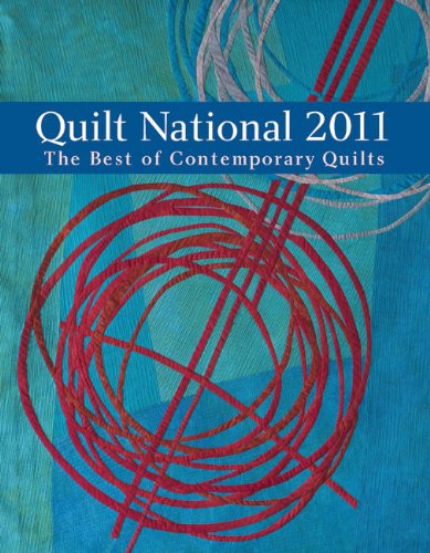 Quilt National: The Best of Contemporary Quilts (2011) book cover