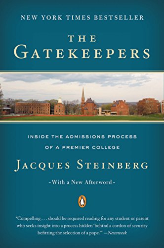Gatekeepers: Inside the Admissions Process of a Premier College book cover