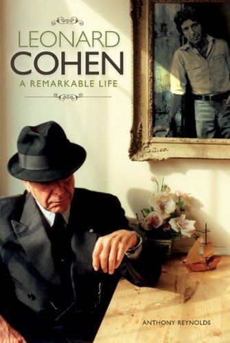 Leonard Cohen: A Remarkable Life book cover