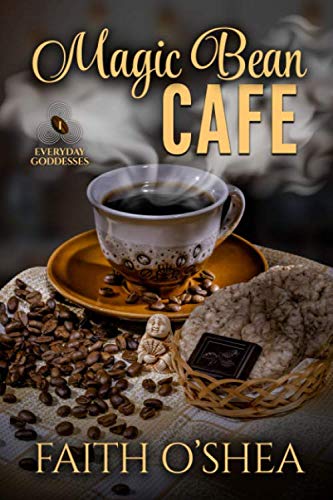 Magic Bean Cafe (Everyday Goddesses) book cover