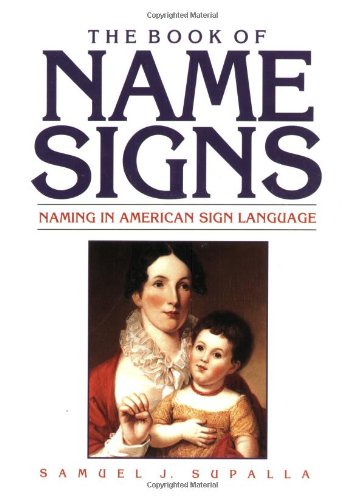 Book of Name Signs: Naming in American Sign Language book cover