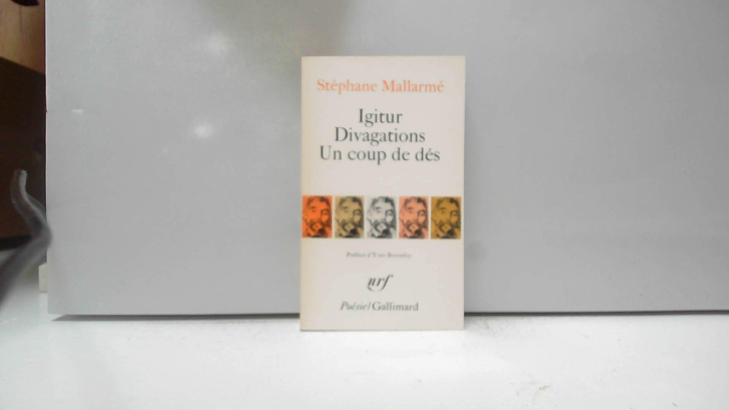 Igitur, Divagations, Un Coup de Des