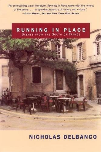 Running in Place: Scenes from the South of France book cover