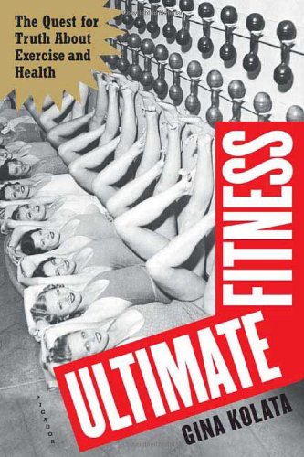 Ultimate Fitness: The Quest for Truth about Exercise and Health book cover