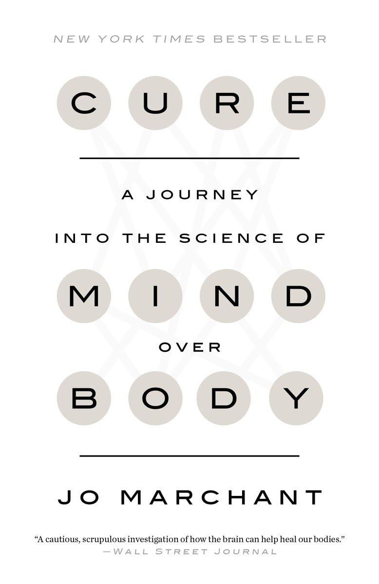 Cure: A Journey Into the Science of Mind Over Body book cover