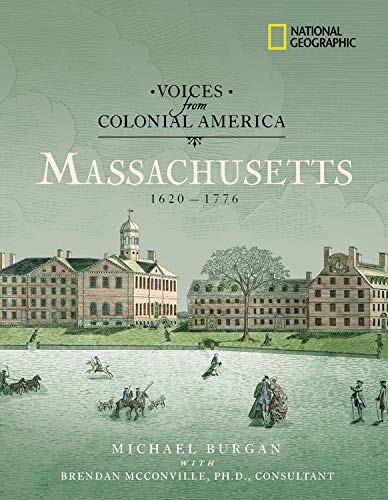 Voices from Colonial America: Massachusetts 1620-1776 (Direct Mail Edition): 1620 - 1776 book cover
