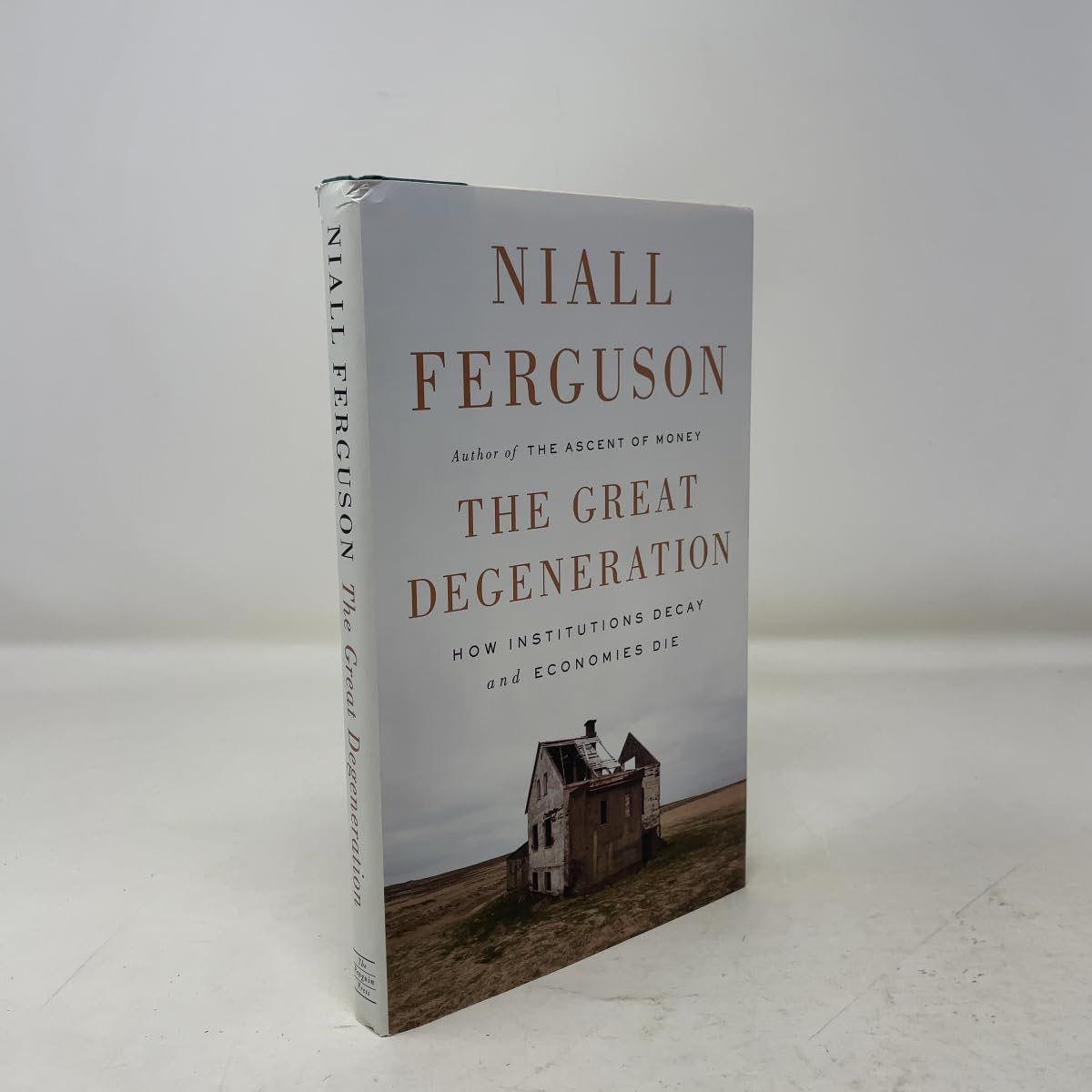 Great Degeneration: How Institutions Decay and Economies Die book cover