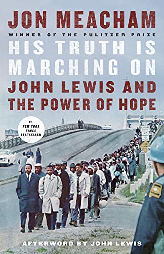 His Truth Is Marching on: John Lewis and the Power of Hope book cover