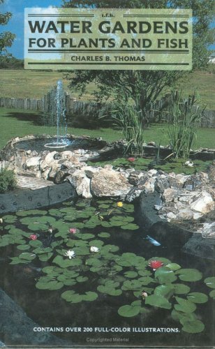 Water Gardens Plants and Fish book cover