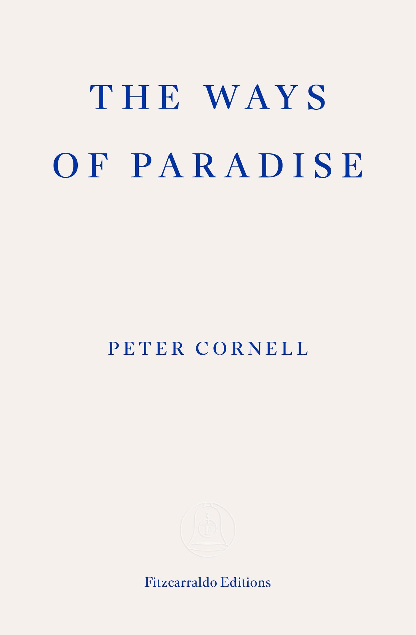 The Ways of Paradise book cover
