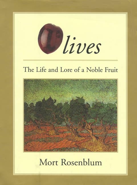 Olives: The Life and Lore of a Noble Fruit book cover