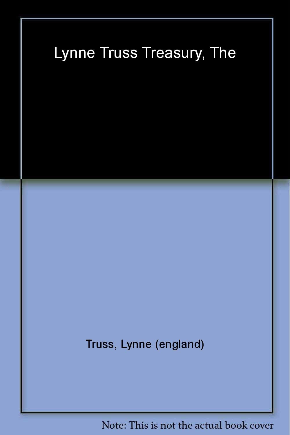 Lynne Truss Treasury: Columns and Three Comic Novels book cover