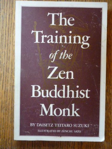 Training of the Zen Buddhist Monk book cover
