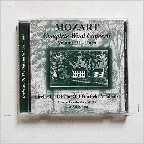 Mozart: Complete Wind Concerti, Vol. III - Horn