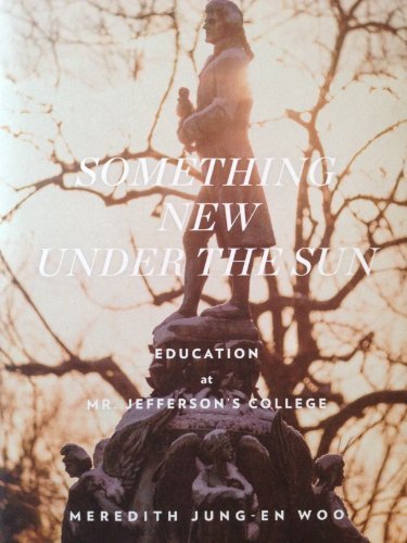 Something New Under the Sun by Meredith Jung-En Woo (2014-05-03) book cover