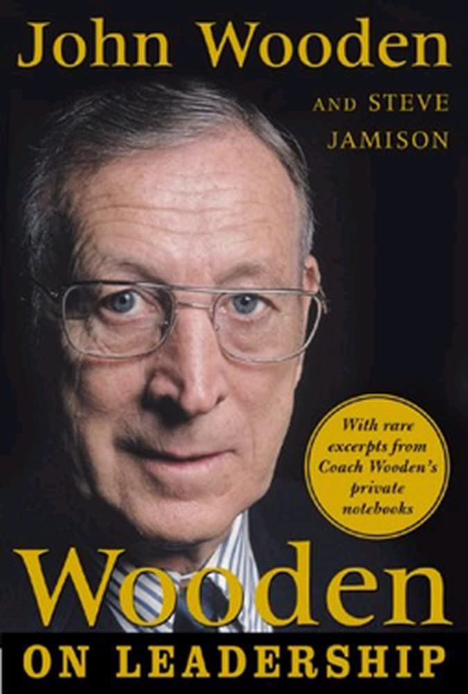 Wooden on Leadership: How to Create a Winning Organizaion book cover