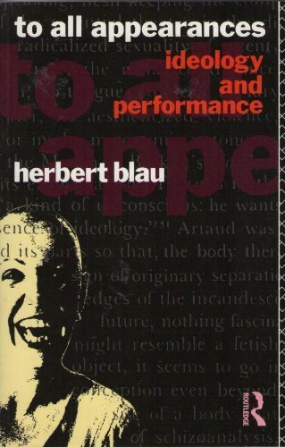 To All Appearances: Ideology and Performance book cover