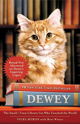 Dewey: The Small-Town Library Cat Who Touched the World book cover