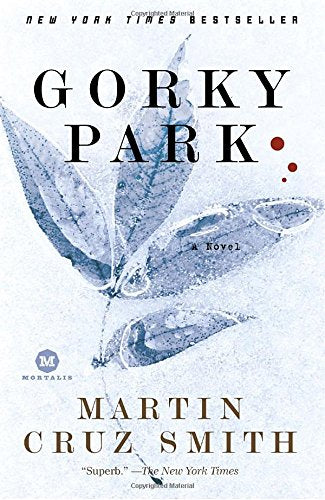 Gorky Park (Arkady Renko, No. 1) book cover