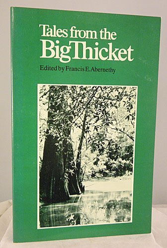 Tales from the Big Thicket book cover