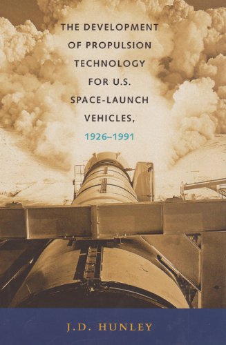 Development of Propulsion Technology for U.S. Space-Launch Vehicles, 1926-1991 book cover