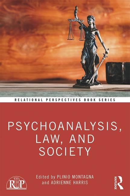 Psychoanalysis, Law, and Society book cover
