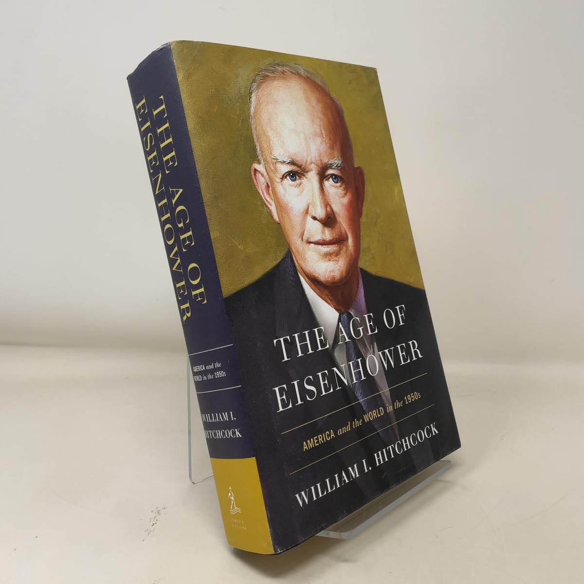 Age of Eisenhower: America and the World in the 1950s book cover