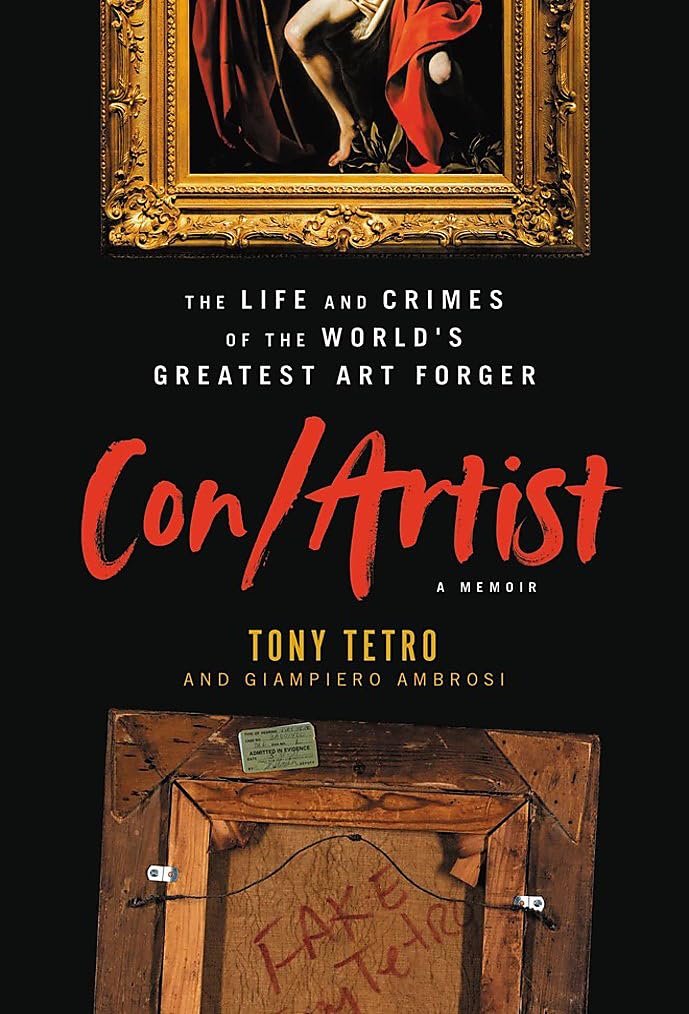 Con/Artist: The Life and Crimes of the World's Greatest Art Forger book cover