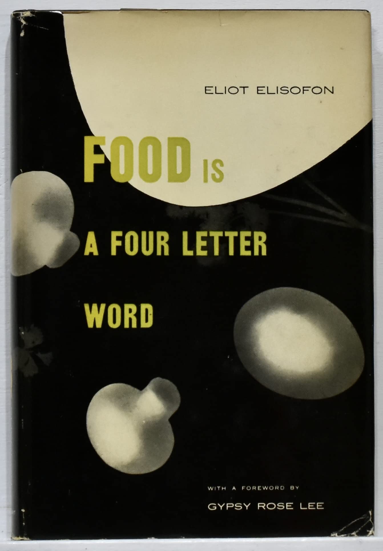 Food is a Four Letter Word book cover