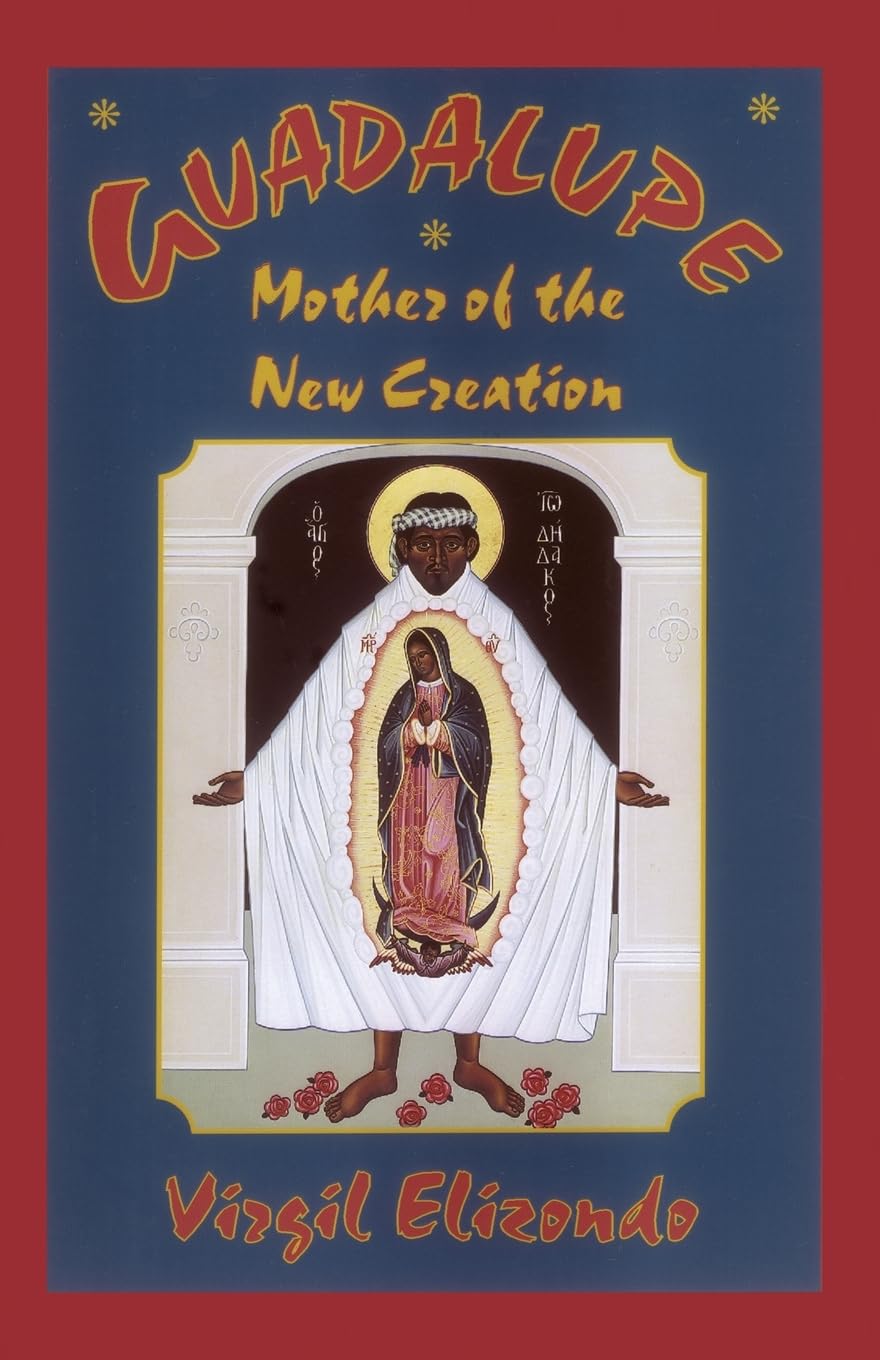 Guadalupe: Mother of the New Creation book cover