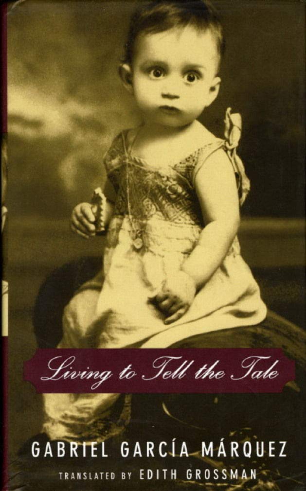 Living To Tell The Tale - Book Club Edition book cover