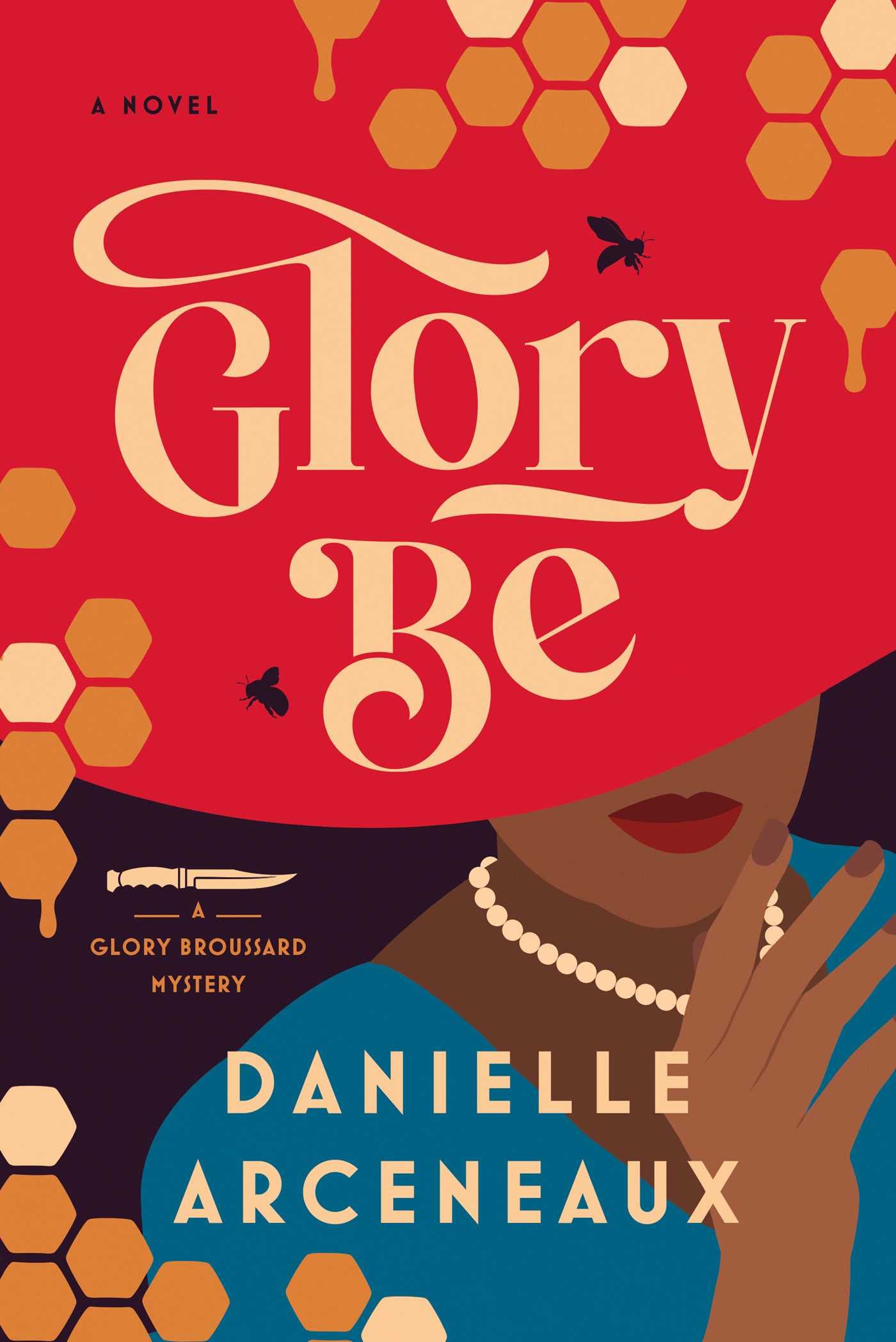 Glory Be: A Glory Broussard Mystery book cover