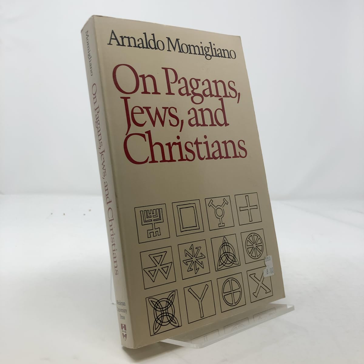 On Pagans, Jews, and Christians (Revised)