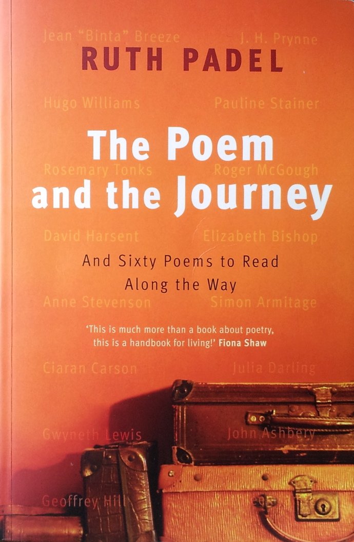 Poem and the Journey: And Sixty Poems to Read Along the Way (Critical) book cover
