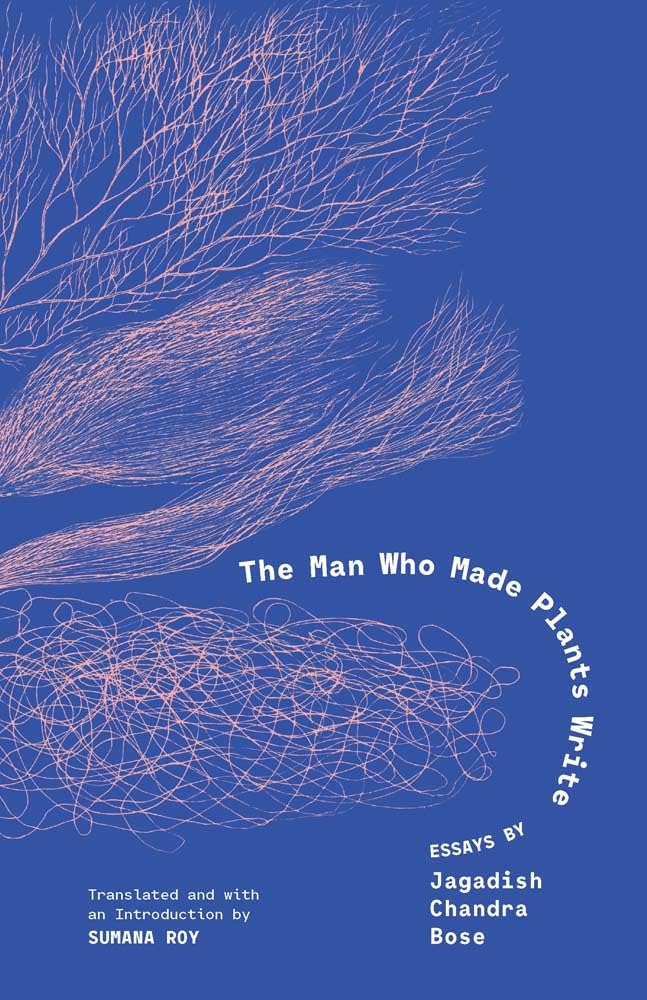 The Man Who Made Plants Write book cover