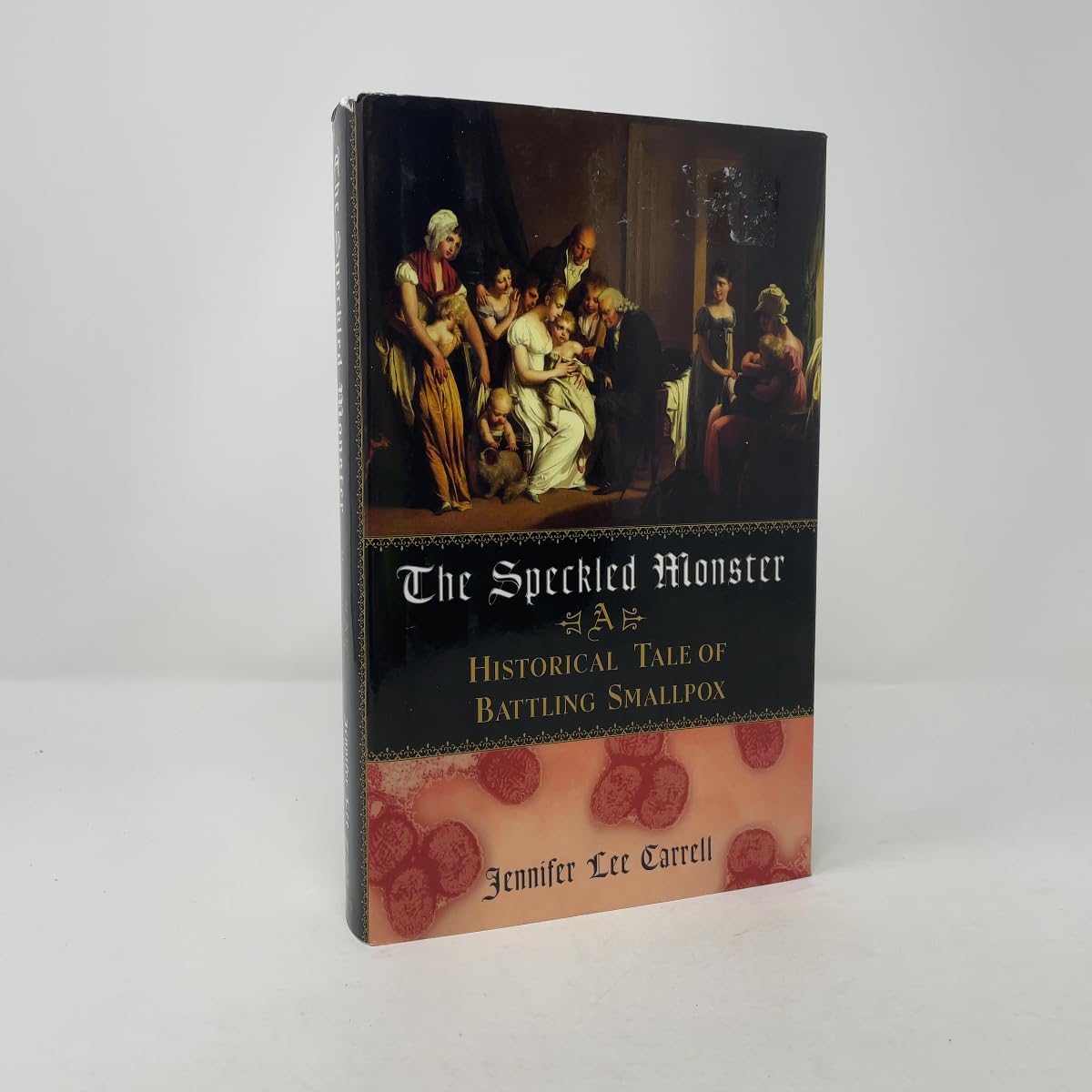 Speckled Monster: A Historical Tale of Battling Smallpox book cover