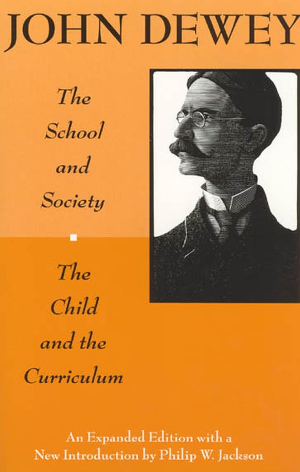 School and Society and The Child and the Curriculum book cover