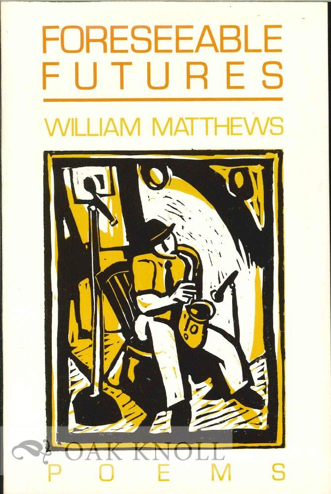 Foreseeable Futures: Poems book cover