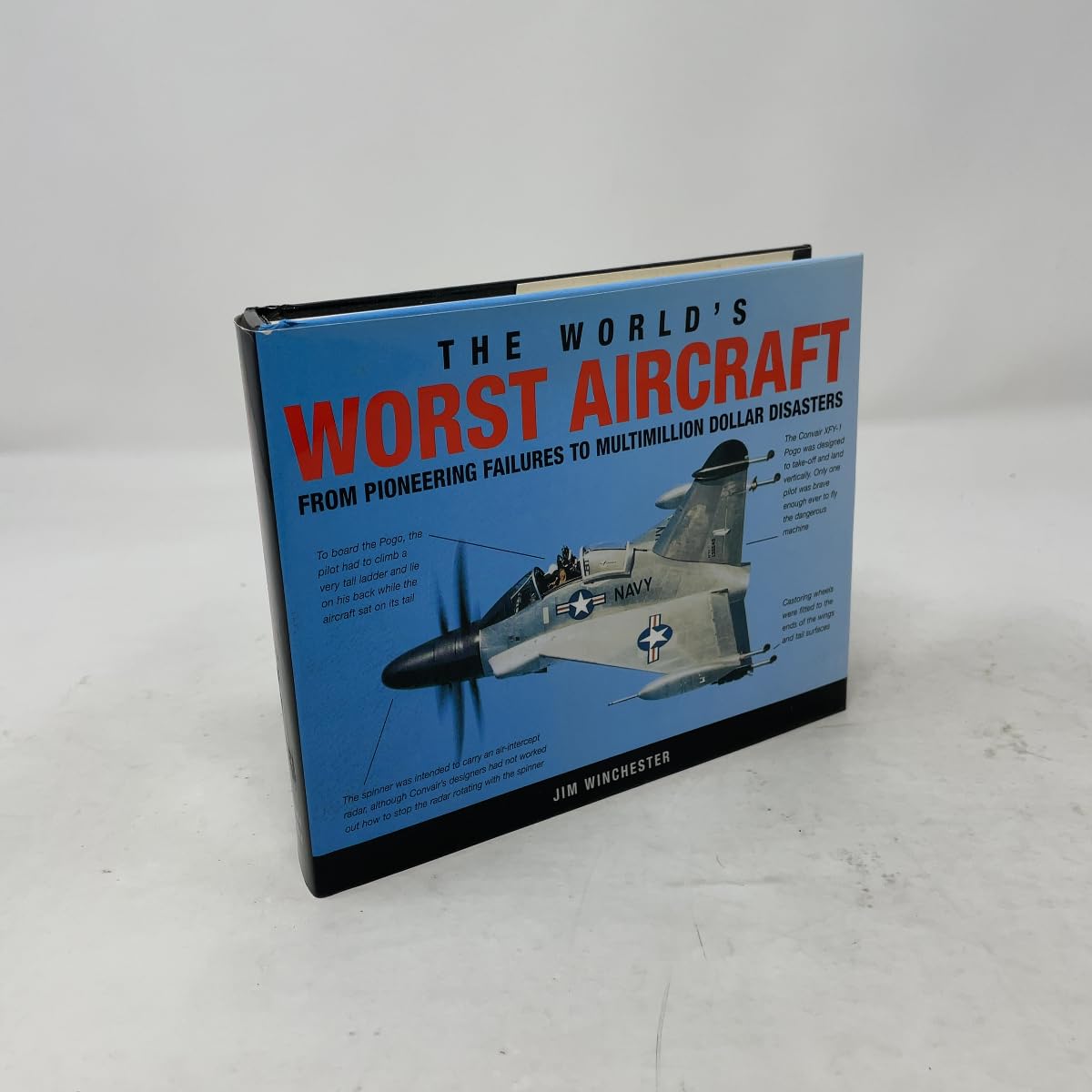 The World's Worst Aircraft (From Pioneering Failures to Multimillion Dollar Disasters) book cover