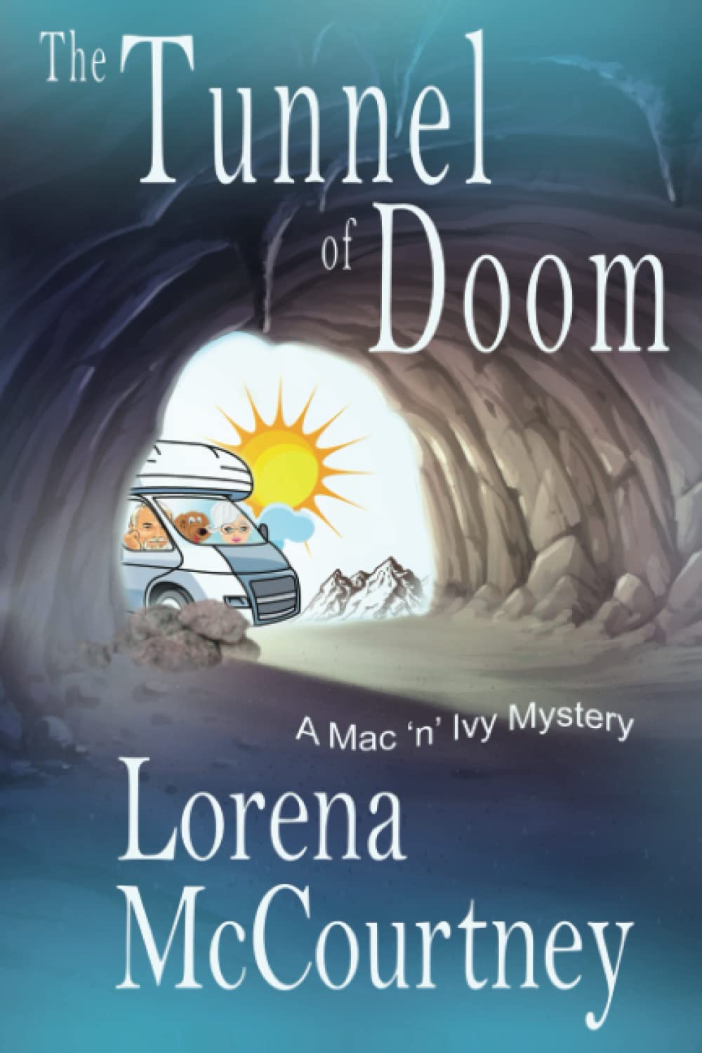 The Tunnel of Doom (The Mac 'n' Ivy Mysteries) book cover