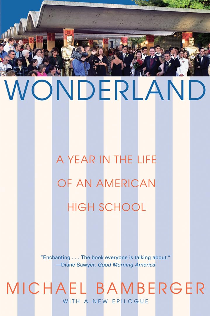 Wonderland: A Year in the Life of an American High School book cover